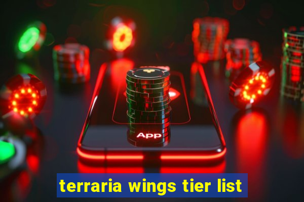 terraria wings tier list